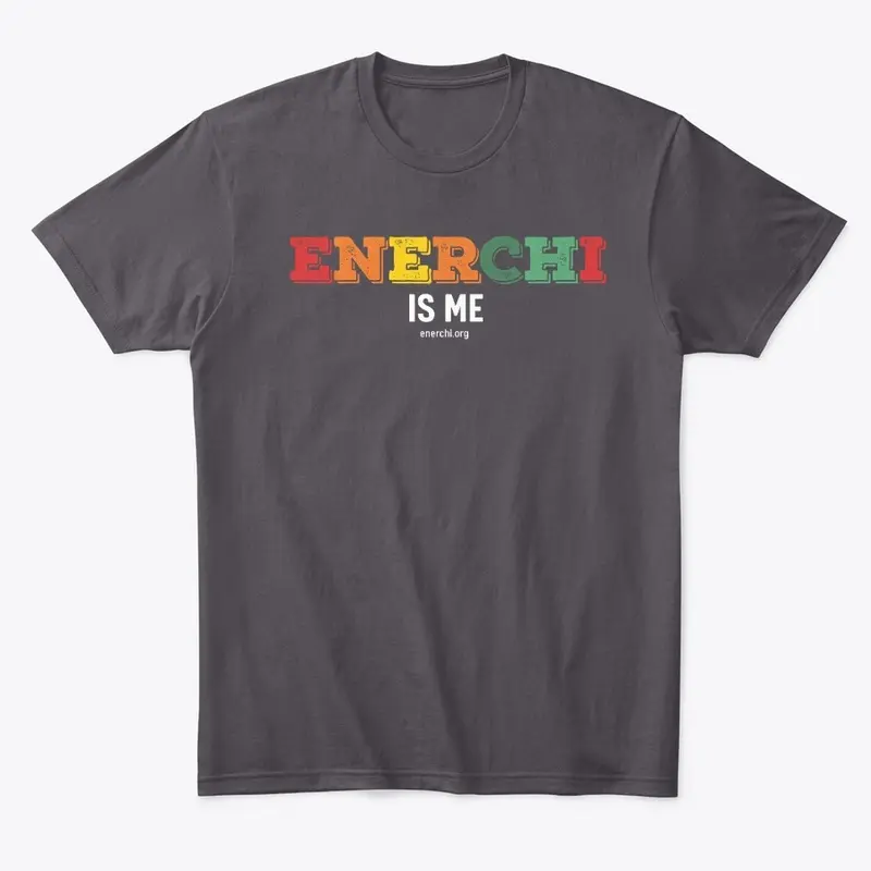 ENERCHI is me - Premium Tee